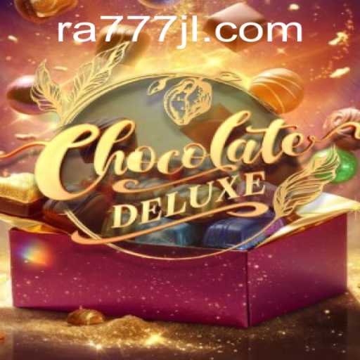 Dive into the Delicious World of ChocolateDeluxe: An Enthralling Journey with RA777