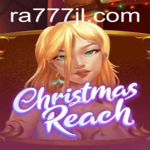 Explore ChristmasReach: A Festive Adventure with RA777