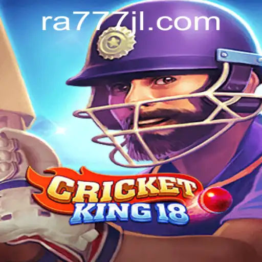 CricketKing18: A Dynamic Dive into the World of Modern Cricket
