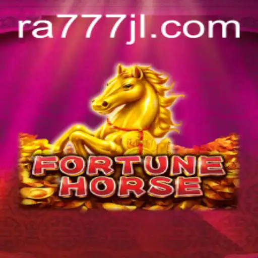 Exploring the Thrilling Realm of FortuneHorse and the RA777 Adventure