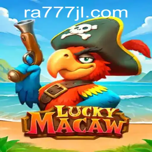 Discovering the Thrills of LuckyMacaw Featuring RA777