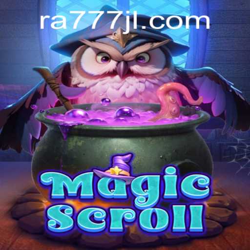 Unveiling MagicScroll: A Journey into Enchantment with RA777