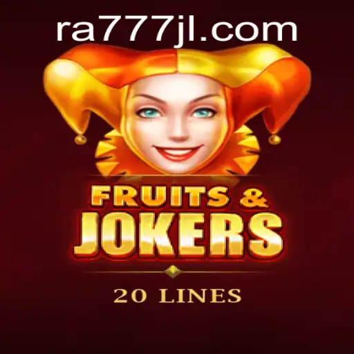 Discover the Thrilling World of FruitsAndJokers20 with RA777