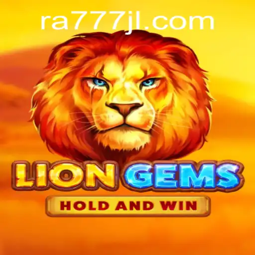 LionGems: A Thrilling Adventure Awaits with RA777