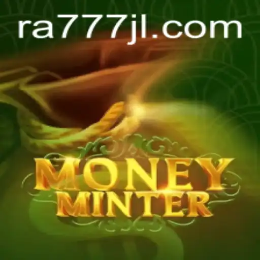 Exploring the World of MoneyMinter: An Exciting Adventure with RA777