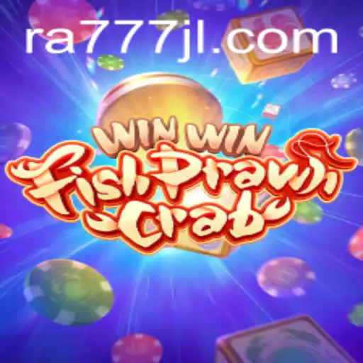 WinWinFishPrawnCrab: A Comprehensive Guide to the Game with RA777 Insights